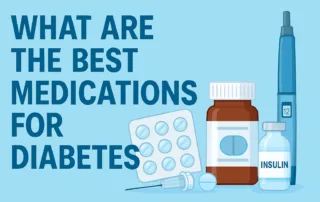 What are the best medication for diabetes